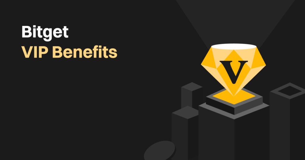Bitget VIP Benefits